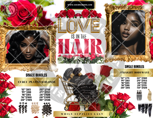 "Love is in the Hair" - Luxury Hair Bundles Collection (DIGITAL FLYER)